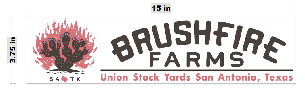 Brushfire Farms Bumper Sticker